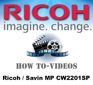 Ricoh / Savin MP CW2201SP | Helpful Videos